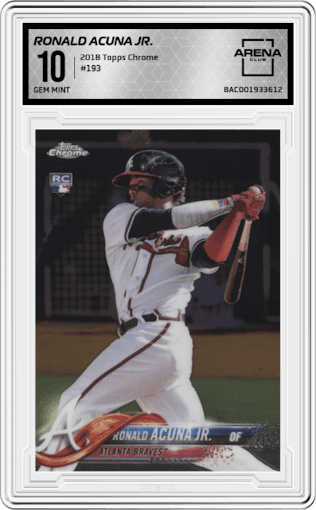 Ronald Acuna Jr. from the 2018 Topps Chrome set graded by Arena Club and given an overall grade of 10.