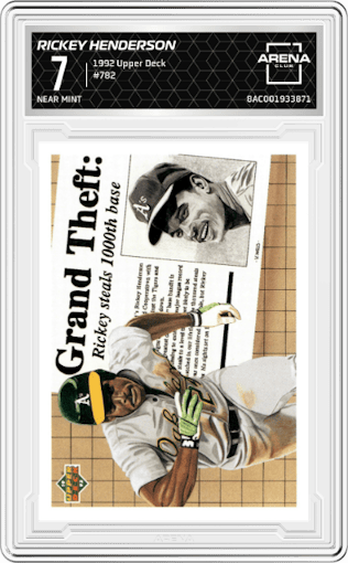 Rickey Henderson from the 1992 Upper Deck set graded by Arena Club and given an overall grade of 7.