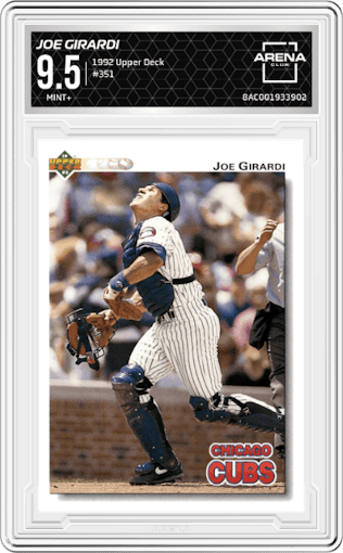 Joe Girardi from the 1992 Upper Deck set graded by Arena Club and given an overall grade of 9.5.