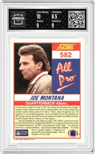 Joe Montana from the 1990 Score set graded by Arena Club and given an overall grade of 9.
