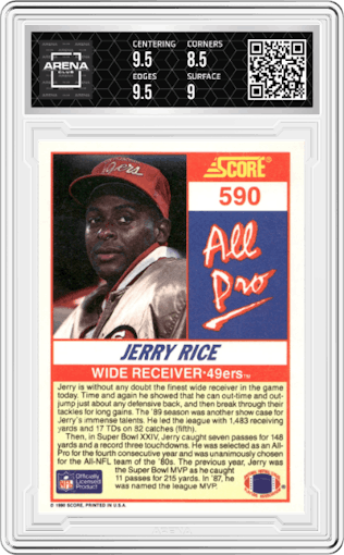 Jerry Rice from the 1990 Score set graded by Arena Club and given an overall grade of 9.