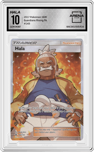 Hala from the 2017 Pokemon S&M set graded by Arena Club and given an overall grade of 10.