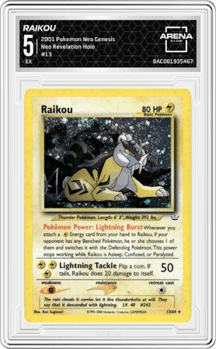 Raikou from the 2001 Pokemon Neo Genesis set graded by Arena Club and given an overall grade of 5.