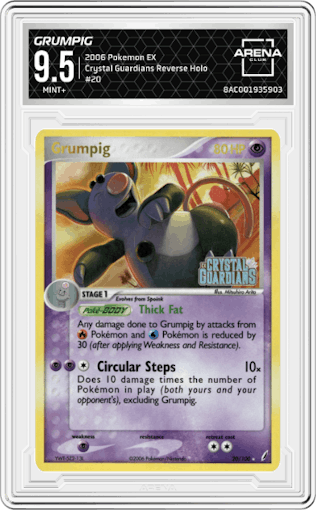 Grumpig  from the 2006 Pokemon EX set graded by Arena Club and given an overall grade of 9.5.
