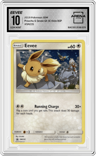 Eevee from the 2019 Pokemon S&M  set featuring a Pikachu GX & Eevee GX Special Collection parallel graded by Arena Club and given an overall grade of 10.