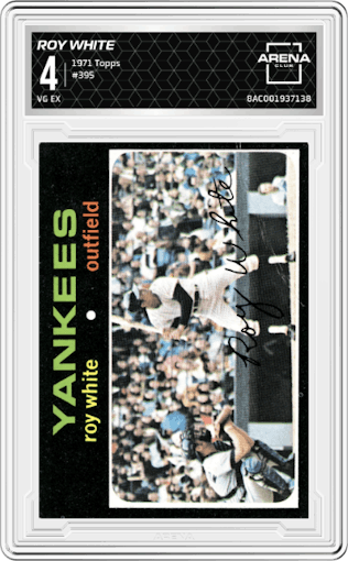 Roy White from the 1971 Topps set graded by Arena Club and given an overall grade of 4.
