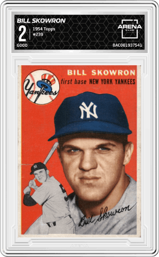 Bill Skowron from the 1954 Topps set graded by Arena Club and given an overall grade of 2.