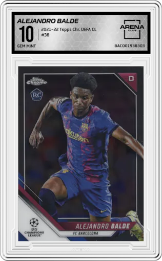 Alejandro Balde from the 2021-22 Topps Chrome UEFA Champions League set graded by Arena Club and given an overall grade of 10.