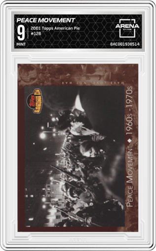 Peace Movement from the 2001 Topps American Pie set graded by Arena Club and given an overall grade of 9.