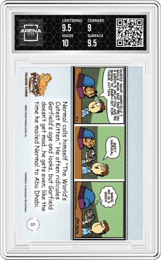 Nermal from the 2004 Pacific Garfield set graded by Arena Club and given an overall grade of 9.5.