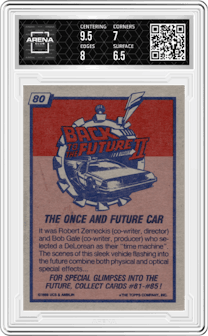 The Once and Future Car from the 1989 Topps Back to the Future Part II set graded by Arena Club and given an overall grade of 7.