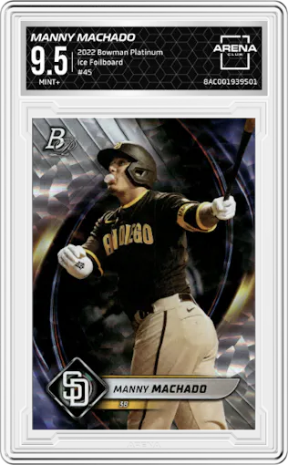 Manny Machado from the 2022 Bowman Platinum set featuring a Ice Foilboard parallel graded by Arena Club and given an overall grade of 9.5.
