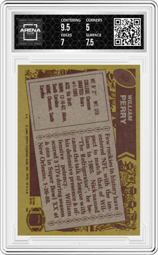 William Perry from the 1986 Topps set graded by Arena Club and given an overall grade of 5.5.