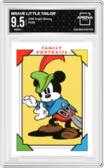 Brave Little Tailor from the 1991 Impel Disney set graded by Arena Club and given an overall grade of 9.5.