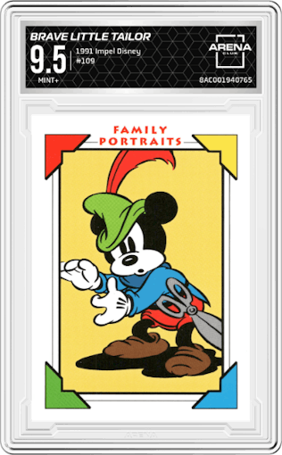 Brave Little Tailor from the 1991 Impel Disney set graded by Arena Club and given an overall grade of 9.5.