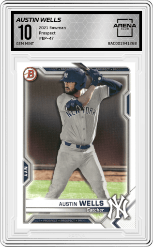 Austin Wells from the 2021 Bowman set graded by Arena Club and given an overall grade of 10.