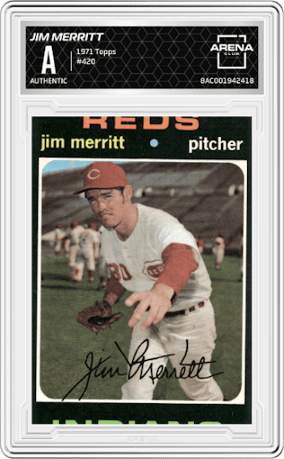 Jim Merritt from the 1971 Topps set graded by Arena Club.
