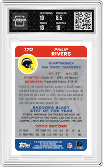 Philip Rivers from the 2004 Topps Bazooka set graded by Arena Club and given an overall grade of 9.
