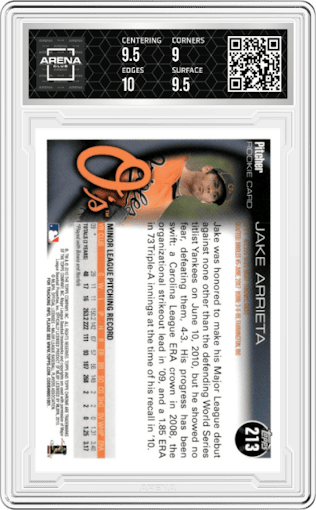 Jake Arrieta from the 2010 Topps Chrome set graded by Arena Club and given an overall grade of 9.5.