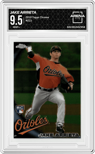 Jake Arrieta from the 2010 Topps Chrome set graded by Arena Club and given an overall grade of 9.5.