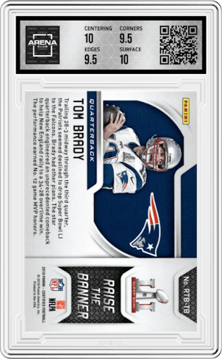 Tom Brady from the 2019 Panini Certified set graded by Arena Club and given an overall grade of 10.