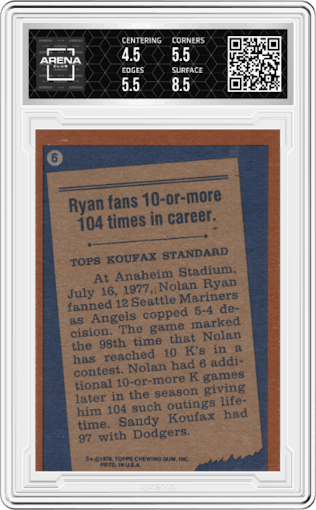 Nolan Ryan from the 1978 Topps set graded by Arena Club and given an overall grade of 5.