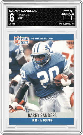 Barry Sanders from the 1990 Pro Set set graded by Arena Club and given an overall grade of 6.