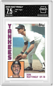 Don Mattingly from the 1984 Topps set graded by Arena Club and given an overall grade of 7.5.
