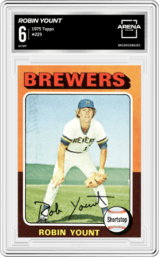 Robin Yount from the 1975 Topps set graded by Arena Club and given an overall grade of 6.