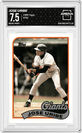 Jose Uribe from the 1989 Topps set graded by Arena Club and given an overall grade of 7.5.