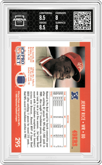Jerry Rice from the 1990 Pro Set set graded by Arena Club and given an overall grade of 8.5.