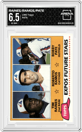 Tim Raines/Roberto Ramos/Bobby Pate from the 1981 Topps set graded by Arena Club and given an overall grade of 6.5.