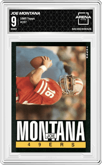 Joe Montana from the 1985 Topps set graded by Arena Club and given an overall grade of 9.
