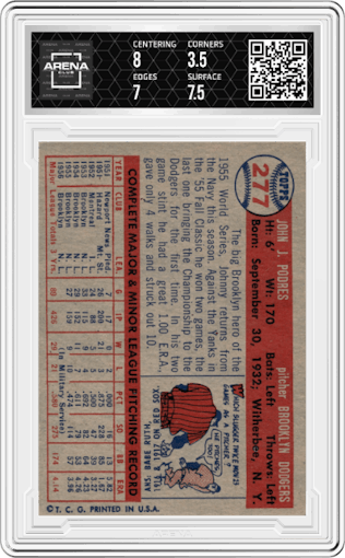 Johnny Podres from the 1957 Topps set graded by Arena Club and given an overall grade of 4.