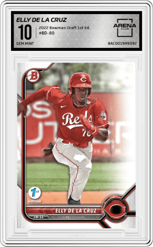 Elly De La Cruz from the 2022 Bowman Draft 1st Edition set graded by Arena Club and given an overall grade of 10.