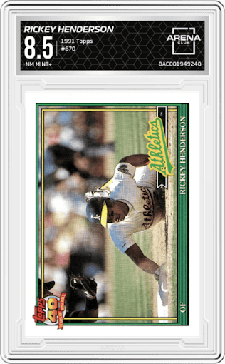 Rickey Henderson from the 1991 Topps set graded by Arena Club and given an overall grade of 8.5.