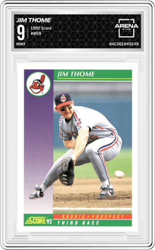 Jim Thome from the 1992 Score set graded by Arena Club and given an overall grade of 9.