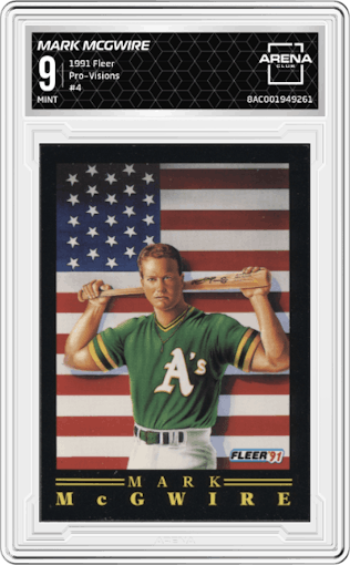 Mark McGwire from the 1991 Fleer set graded by Arena Club and given an overall grade of 9.