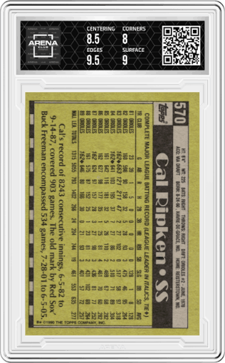 Cal Ripken from the 1990 Topps set graded by Arena Club and given an overall grade of 8.5.