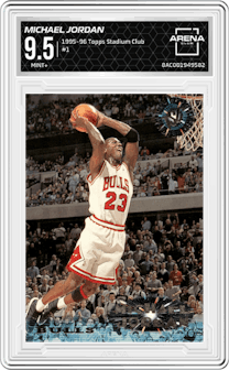 Michael Jordan from the 1995-96 Topps Stadium Club set graded by Arena Club and given an overall grade of 9.5.