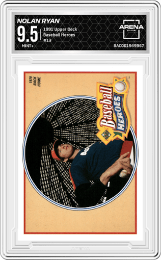 Nolan Ryan from the 1991 Upper Deck set graded by Arena Club and given an overall grade of 9.5.