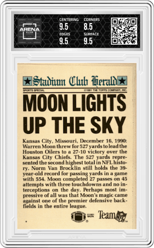 Warren Moon from the 1991 Stadium Club Charter Member set featuring a Variation parallel graded by Arena Club and given an overall grade of 9.