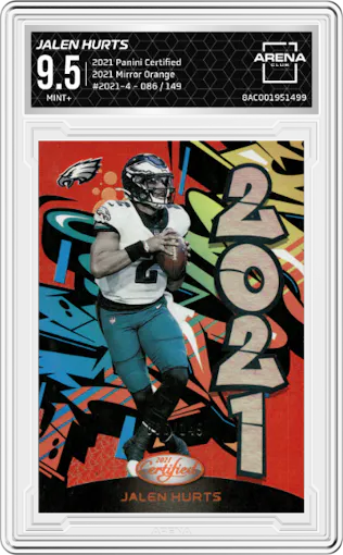 Jalen Hurts from the 2021 Panini Certified set featuring a Mirror Orange parallel graded by Arena Club and given an overall grade of 9.5.