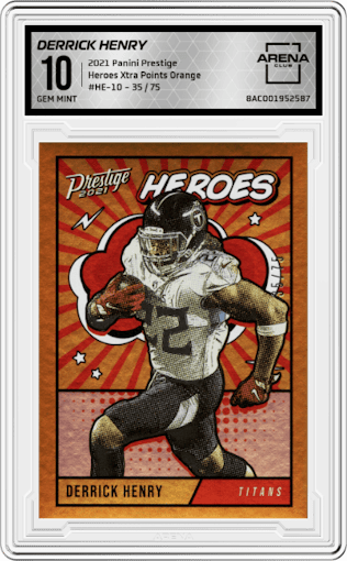 Derrick Henry from the 2021 Panini Prestige set featuring a Xtra Points Orange parallel graded by Arena Club and given an overall grade of 10.
