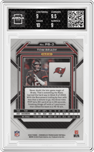 Tom Brady from the 2022 Panini Chronicles set graded by Arena Club and given an overall grade of 9.5.