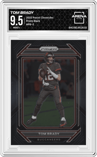 Tom Brady from the 2022 Panini Chronicles set graded by Arena Club and given an overall grade of 9.5.