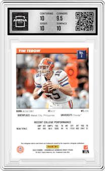 Tim Tebow from the 2023 Panini Chronicles Draft Picks set featuring a Pink parallel graded by Arena Club and given an overall grade of 10.