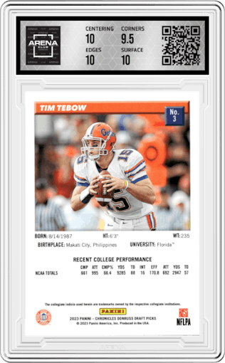 Tim Tebow from the 2023 Panini Chronicles Draft Picks set featuring a Pink parallel graded by Arena Club and given an overall grade of 10.