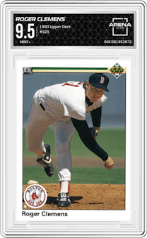 Roger Clemens from the 1990 Upper Deck set graded by Arena Club and given an overall grade of 9.5.