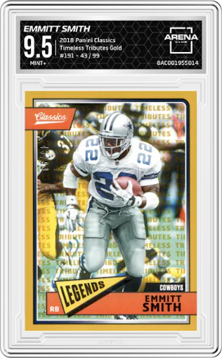 Emmitt Smith from the 2018 Panini Classics set featuring a Timeless Tributes Gold parallel graded by Arena Club and given an overall grade of 9.5.